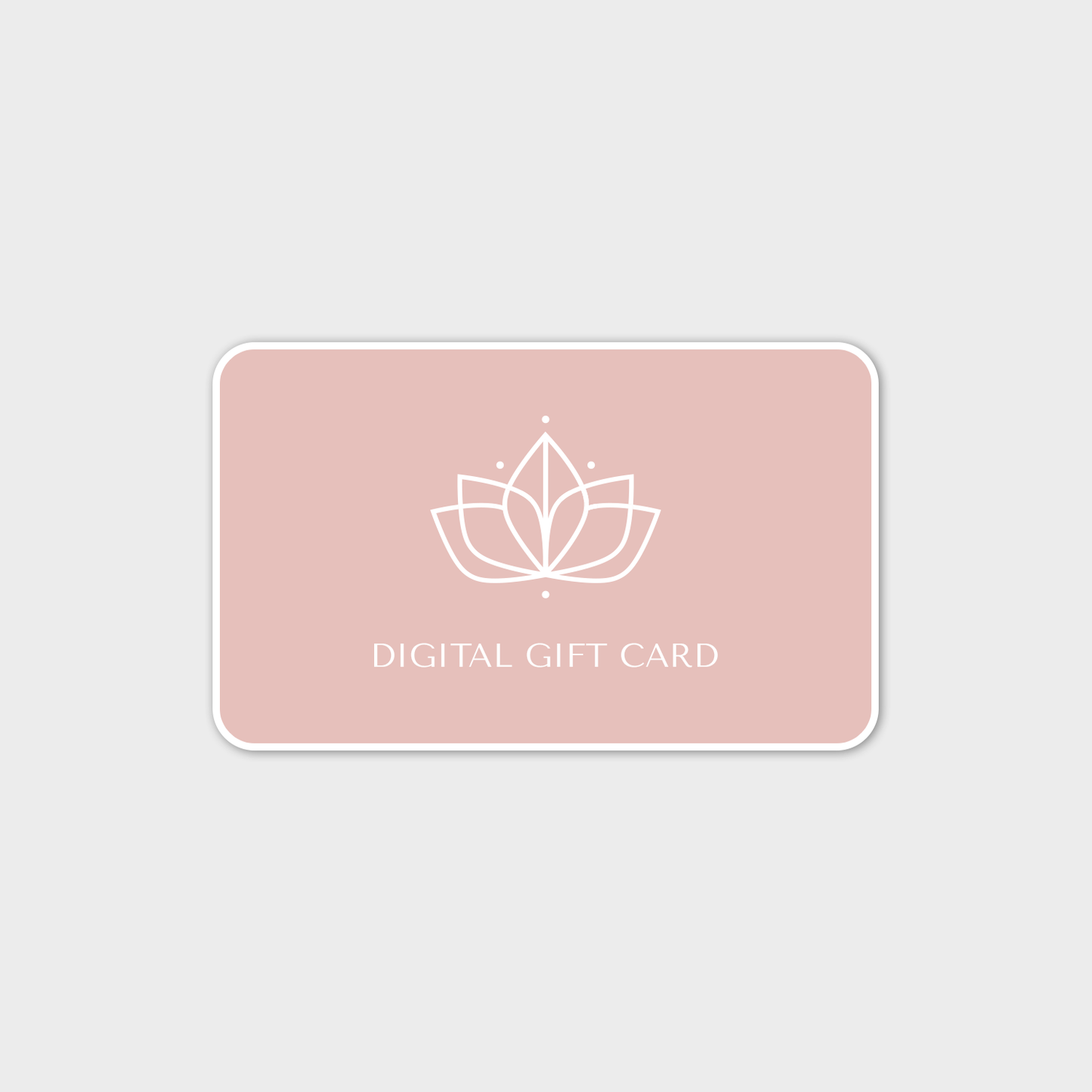 Digital Gift Card
